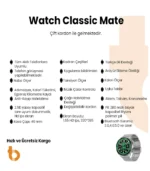 Watch Clasic Mate Akıllı Saat