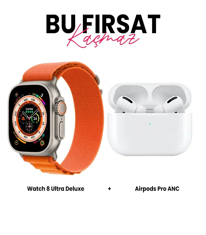 Watch 8 Ultra Deluxe Akıllı Saat ve Airpods Pro Anc Bluetooth Kulaklık