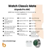 Watch Clasic Mate Akıllı Saat ve Airpods Pro ANC Bluetooth Kulaklık